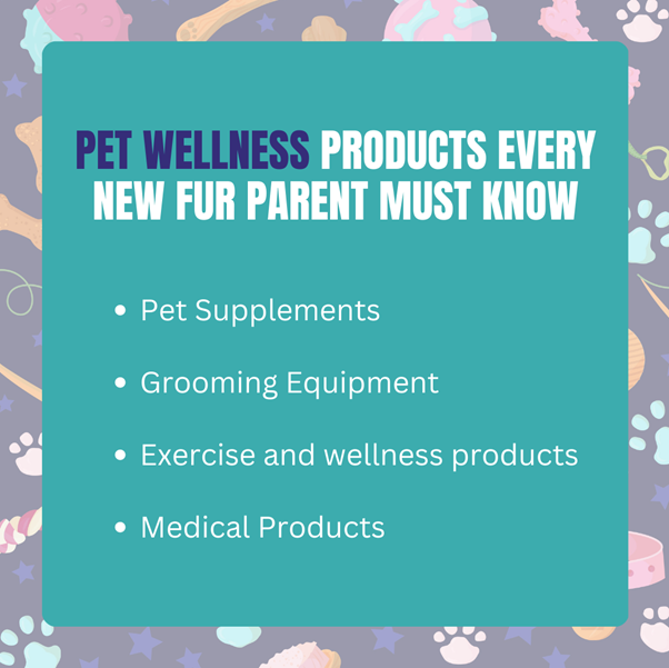 Pet Wellness Products